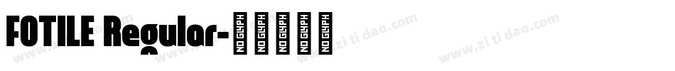 FOTILE Regular字体转换